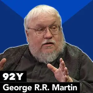 «George R.R. Martin: The World of Ice and Fire» by George Martin