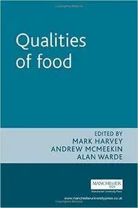 Qualities of food (New Dynamics of Innovation and Competition MUP)