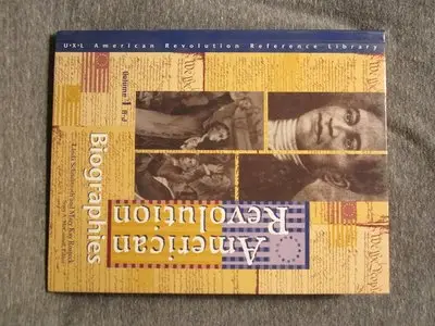 American Revolution: Biographies (Repost)