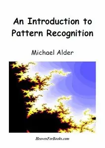 An Introduction to Pattern Recognition