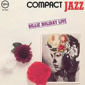 Billie Holiday - Compact Jazz: Live (1989/2019)