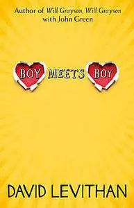 «Boy Meets Boy» by David Levithan