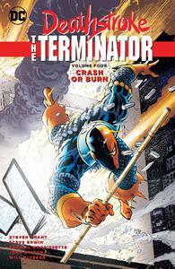 DC-Deathstroke The Terminator Vol 04 Crash Or Burn 2018 Hybrid Comic eBook