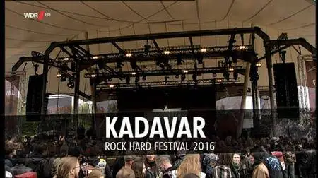 Kadavar - Rock Hard Festival (2016) [HDTV, 720p]