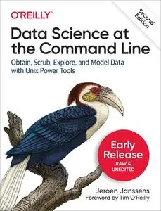 Data Science at the Command Line, 2nd Edition