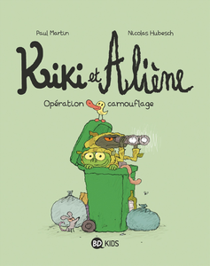 Kiki et Aliene - Tome 4 - Operation Camouflage