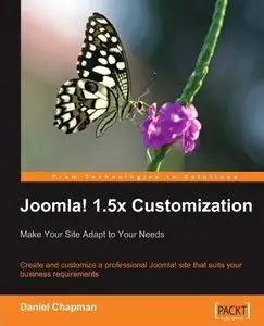 Joomla! 1.5x Customization: Make Your Site Adapt to Your Needs (repost)