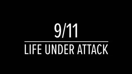 ITV - 9/11: Life under Attack (2021)