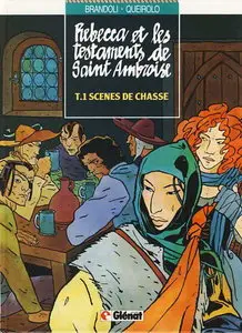 Rebecca Et Les Testaments De St Ambroise - Tome 01 - Scenes de chasse