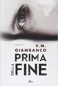 V.M. Giambanco - Prima della fine