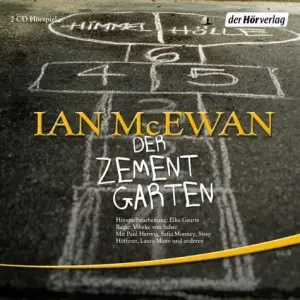 Ian McEwan - Der Zementgarten