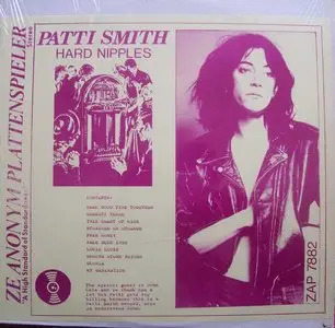 Patti Smith - Hard Nipples (1976) {Ze Anonym Plattenspieler} **[RE-UP]**