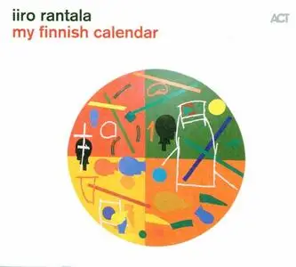 Iiro Rantala - My Finnish Calendar (2019)