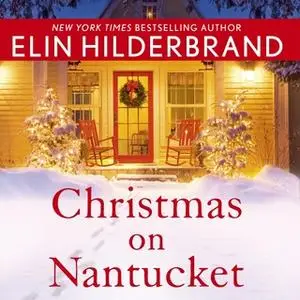 «Christmas on Nantucket» by Elin Hilderbrand