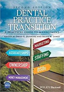 Dental Practice Transition: A Practical Guide to Management