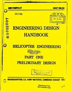Engineering Design Handbook: Helicopter Engineering, Part 1: Preliminary Design