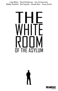 The White Room of the Asylum (2014)