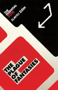 The Plague of Fantasies (Essential Zizek) (The Essential Zizek)