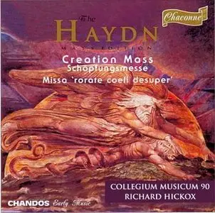 Haydn - Creation Mass - Hickox, Collegium Musicum 90