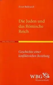Die Juden und das Römische Reich: Geschichte einer konfliktreichen Beziehung (repost)
