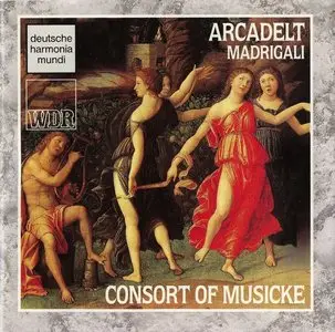 Arcadelt - Madrigali (Consort of Musicke)