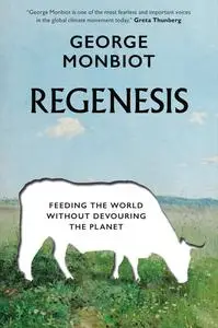 Regenesis: Feeding the World Without Devouring the Planet, CA Edition