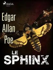 «Le Sphinx» by Edgar Allan Poe