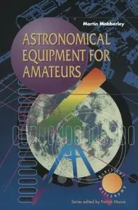 Astronomical Equipment for Amateurs 