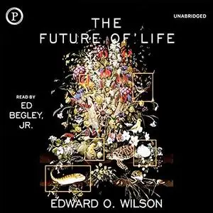 The Future of Life, 2022 Edition [Audiobook]