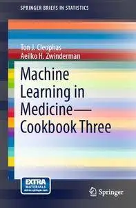 Machine Learning in Medicine - Cookbook Three (repost)