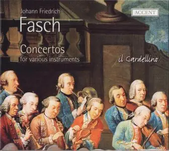 Il Gardellino - Fasch: Concertos for Various Instruments (2011)