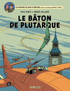 Blake & Mortimer - Tome 23 - Le Bâton de Plutarque