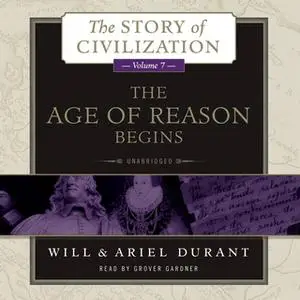 «The Age of Reason Begins» by Will Durant,Ariel Durant