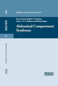 Abdominal Compartment Syndrome  [Repost]