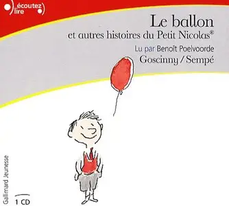 René Goscinny, Sempé, "Le ballon et autres histoires du Petit Nicolas"