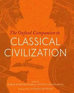 The Oxford Companion to Classical Civilization, 2nd Edition