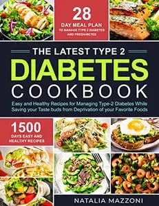 The Latest Type 2 Diabetes Cookbook