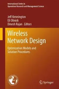 Wireless Network Design: Optimization Models and Solution Procedures