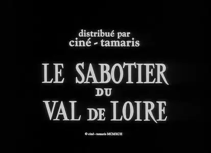 Jacques Demy - Le sabotier du Val de Loire (1955)