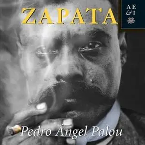 «Zapata» by Pedro Ángel Palou