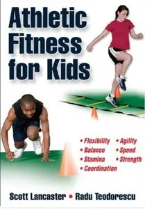 Athletic Fitness for Kids (repost)