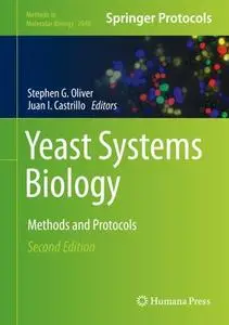 Yeast Systems Biology: Methods and Protocols