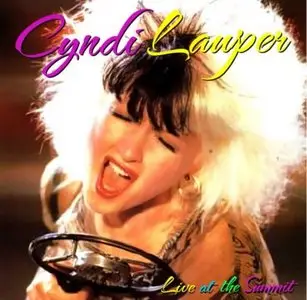Cyndi Lauper - Live At The Summit (1984)