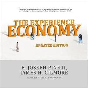 The Experience Economy, Updated Edition [Audiobook]