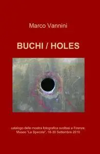 BUCHI / HOLES