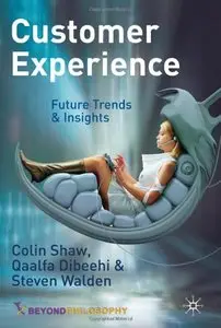 Customer Experience: Future Trends and Insights (repost)