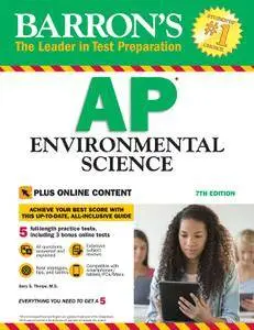 Barron's AP Environmental Science with Bonus Online Tests, 7th Edition