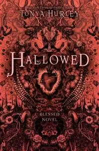 «Hallowed» by Tonya Hurley