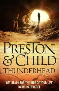 «Thunderhead» by Douglas Preston,Lincoln Child