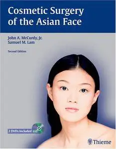 Cosmetic Surgery of the Asian Face, 2 edition
